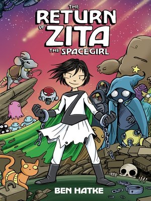 cover image of The Return of Zita the Spacegirl